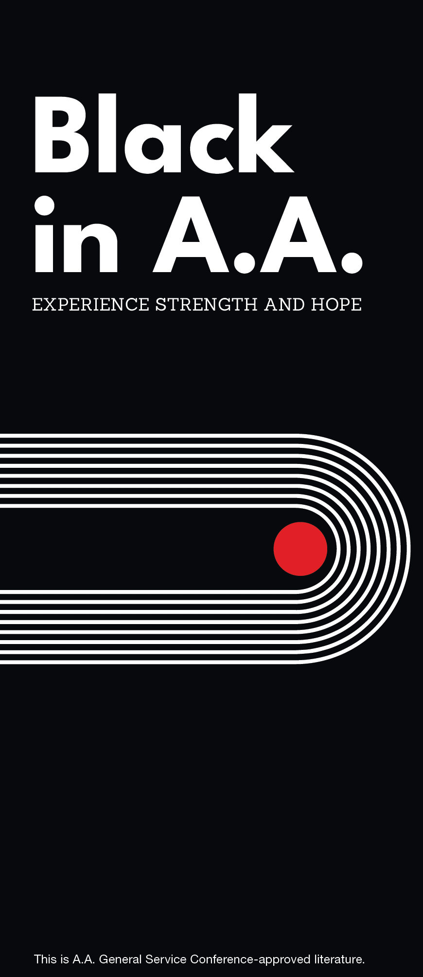 Black in AA: Experience, Strength and Hope