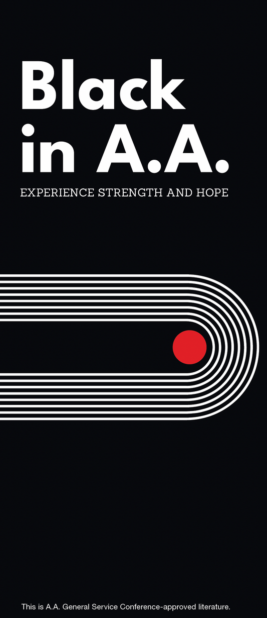 Black in AA: Experience, Strength and Hope